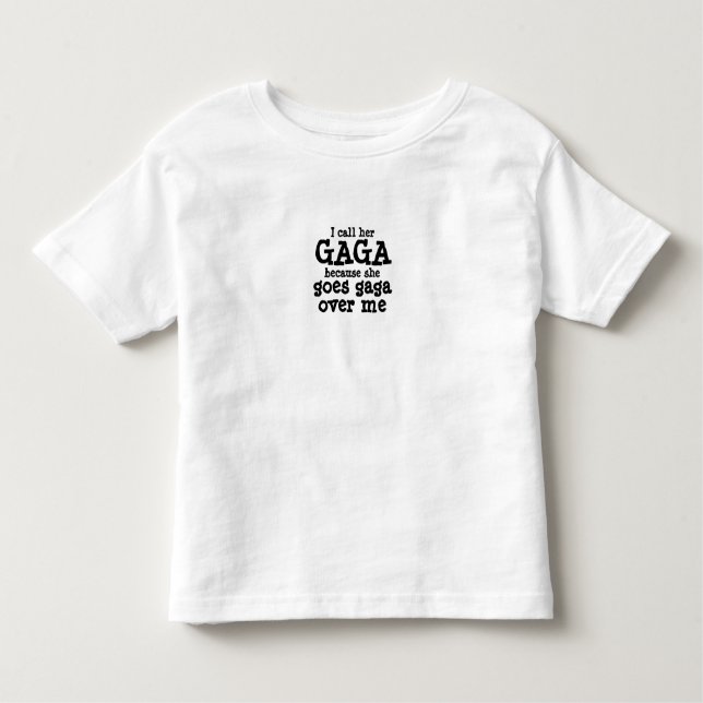 Gaga Shirt Toddler Mother's Day Grandma (Front)