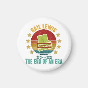 Gail Lewis, We Salute You, The End Of An Era Signi Magnet