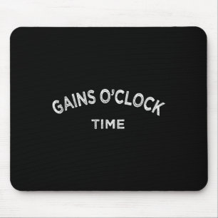Gain O'clock Time Funny Powerlifting Bodybuilding  Mouse Pad