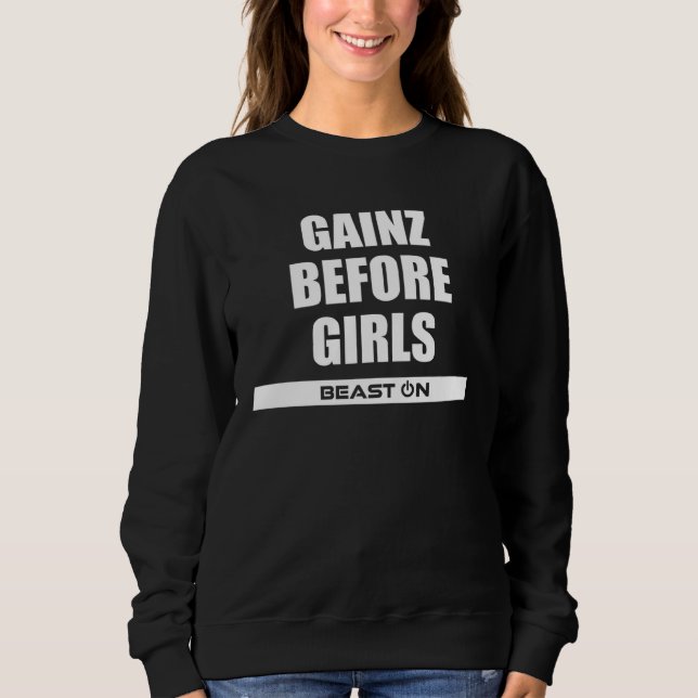 Gains before Girls Fitness Gym Bodybuilding Motiva Sweatshirt (Front)