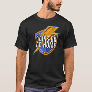 Gains Or Go Home Weightlifting Tee Gym Men Gym Fit