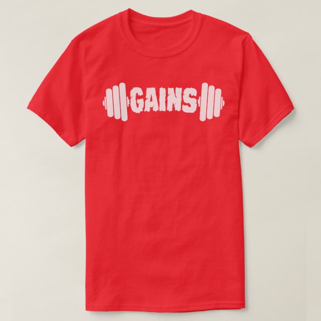 Gains Weight Lifting T-Shirt (Design Front)