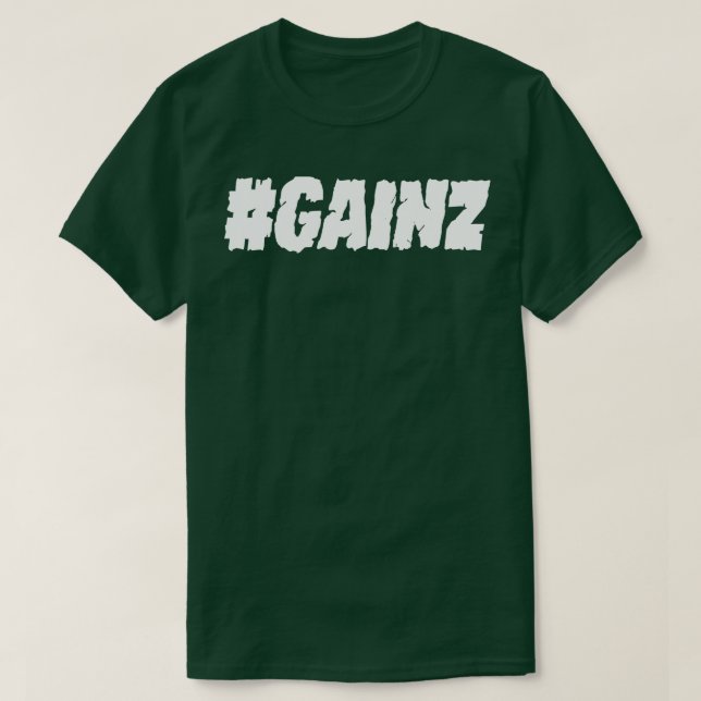 Gainz Hashtag T-Shirt (Design Front)