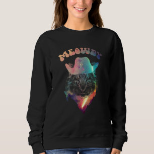 Galactic Tie Dye Meowdy Texas Cat Meme Sweatshirt