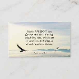 Galatians 5:1 For FREEDOM Christ has set us free Business Card