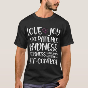 Galatians 5 22 Gift For Christians - Fruit Of The T-Shirt