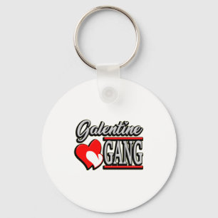 Galentine Gang Funny Valentines Day With The Gir  Key Ring