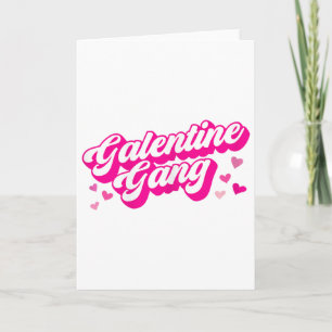 Galentine Gang Galentines Day Matching Outfit Cute Card