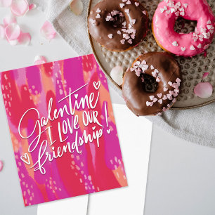Galentine I Love Our Friendship Abstract Art Holiday Card