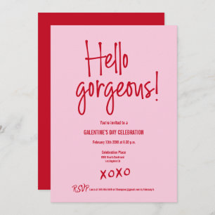 Galentine's Day PINK RED Hello gorgeous XOXO Invitation