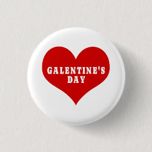 GALENTINE'S DAY Red Love Heart Button