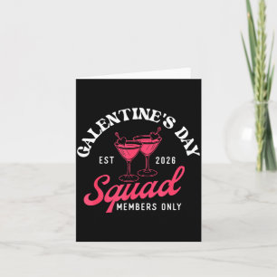 Galentine's Day Squad - Galentine's Day Gals Siste Card