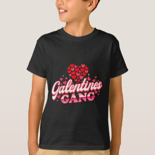 Galentines Gang - Galentine's Day Gals Sisterhood T-Shirt