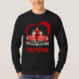 Galentines Single Red Car Driver Fun Bestie Valent T-Shirt