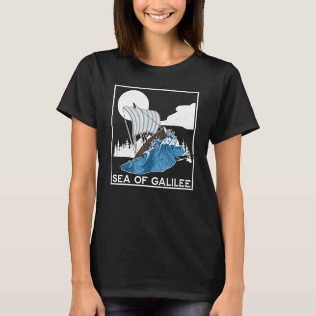 Galilee seas storms religious Christians Christian T-Shirt (Front)
