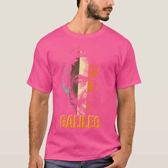 Galilei Physicist Physics Science Astronomy T-Shirt (Front)