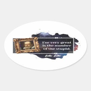 Galileo Galilei Great number of the stupid Oval Sticker