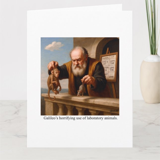 Galileo’s horrifying use of laboratory animals. card (Front)