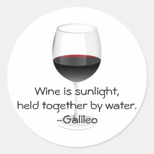 Galileo Wine Quote Classic Round Sticker