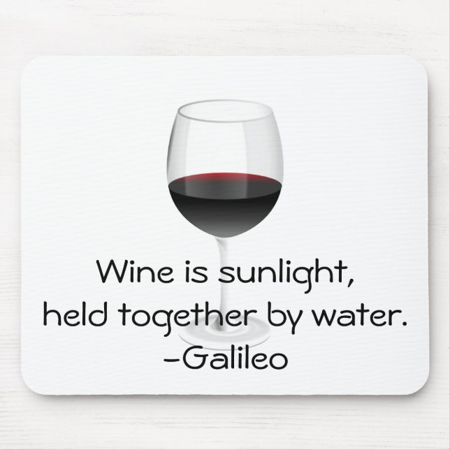 Galileo Wine Quote Mouse Pad (Front)