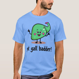 Gall Bladder T-Shirt