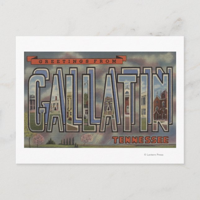 Gallatin, Tennessee - Large Letter Scenes Postcard (Front)