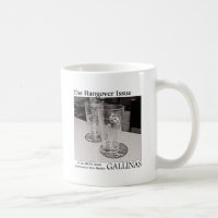 Gallinas: The Hangover Issue