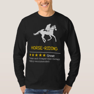 Gallop into Giggles: Horse-Riding - Cheaper, Faste T-Shirt
