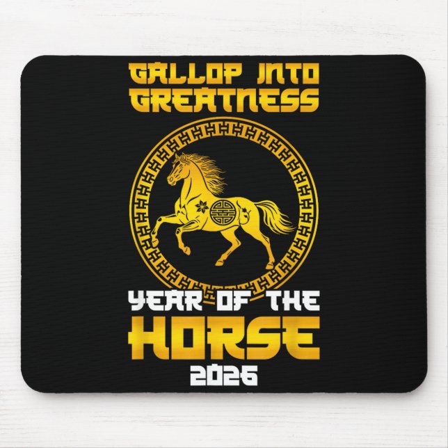 Gallop Into Greatness Year Of The Horse 2026 New Y Mouse Pad (Front)