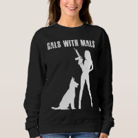 Gals With Mals  Belgian Malinois   For Women
