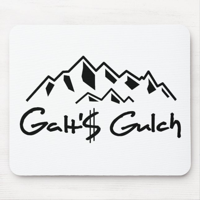 "Galt's Gulch" Mouse Pad (Front)