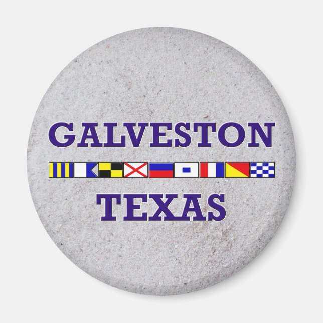 Galveston Nautical Flag - Sand Magnet (Front)