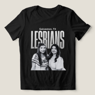 Galveston Texas Lesbians  Tri-Blend Shirt