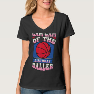Gam Gam Of The Birthday Baller Basketball Theme Bd T-Shirt
