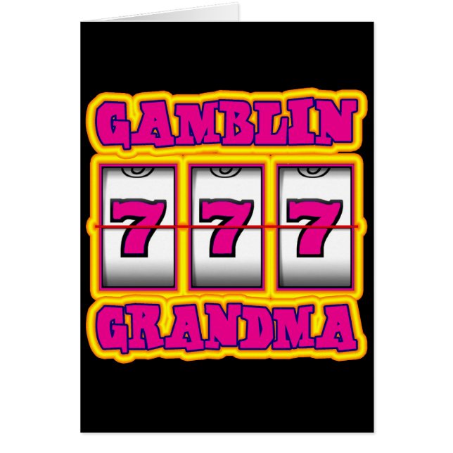 GAMBLIN GRANDMA (Front)