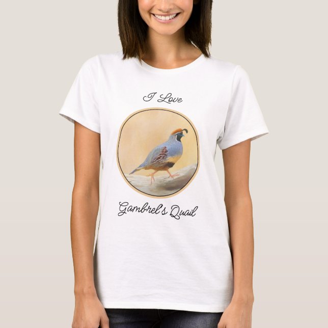 Gambrel's Quail Painting Original Bird Art T-Shirt (Front)
