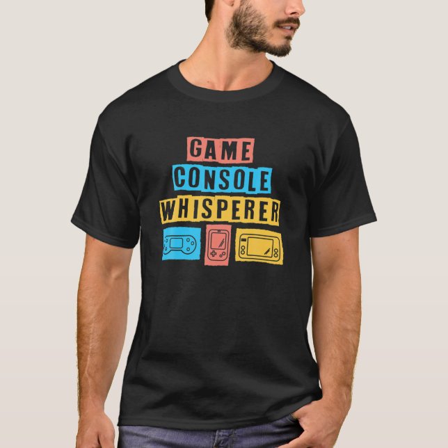 Game Console Whisperer Controller Design T-Shirt (Front)