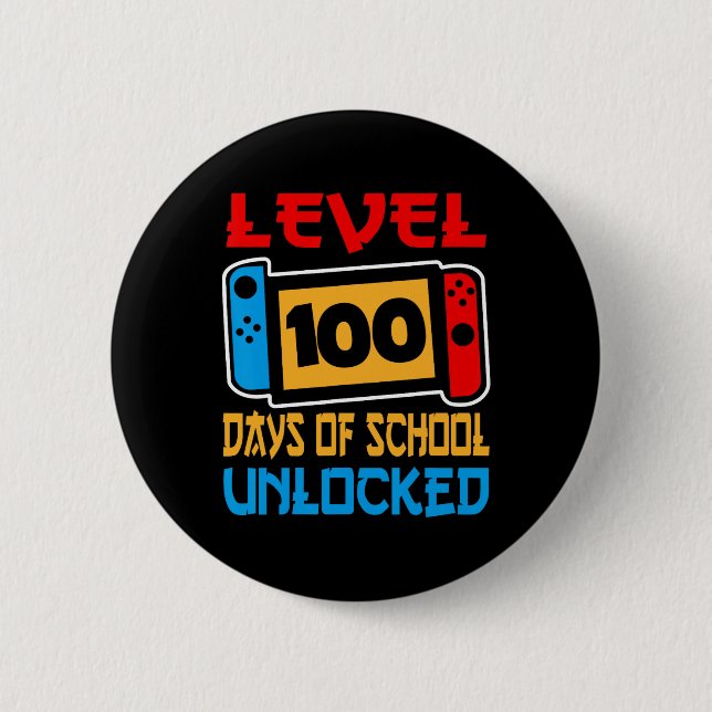 Game Controller Level 100 Days Of School Unlocked  6 Cm Round Badge (Front)