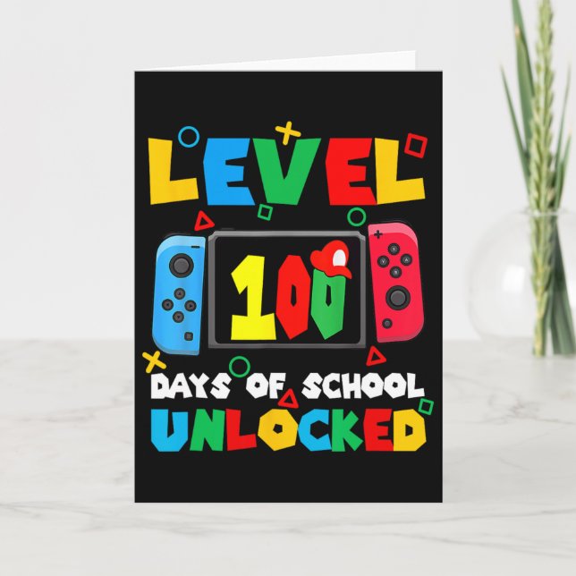 Game Controller Level 100 Days Of School Unlocked  Card (Front)