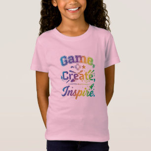 Game, Create, Inspire T-Shirt