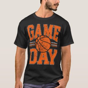 Game Day Basketball Funny T-Shirt