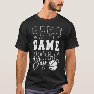 Game Day Basketball Sport T-Shirt