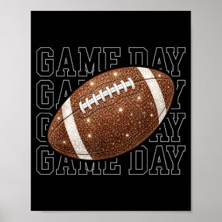 Game Day Football Touchdown Season Men Women Kids Poster
