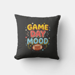 Game Day Mood Funny Football Fan Cushion