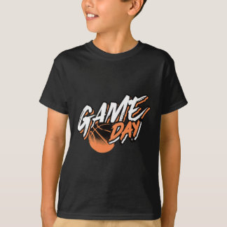 Game Day Motivational Basketball Saying  T-Shirt