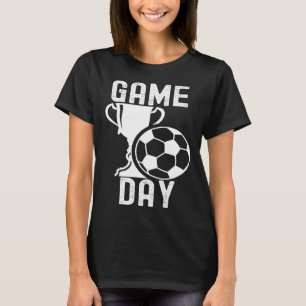 Game Day Soccer Football Players Quotes Family T-Shirt