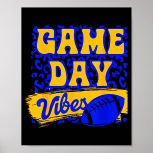 Game Day Vibes Football Season Football Blue Gold  Poster