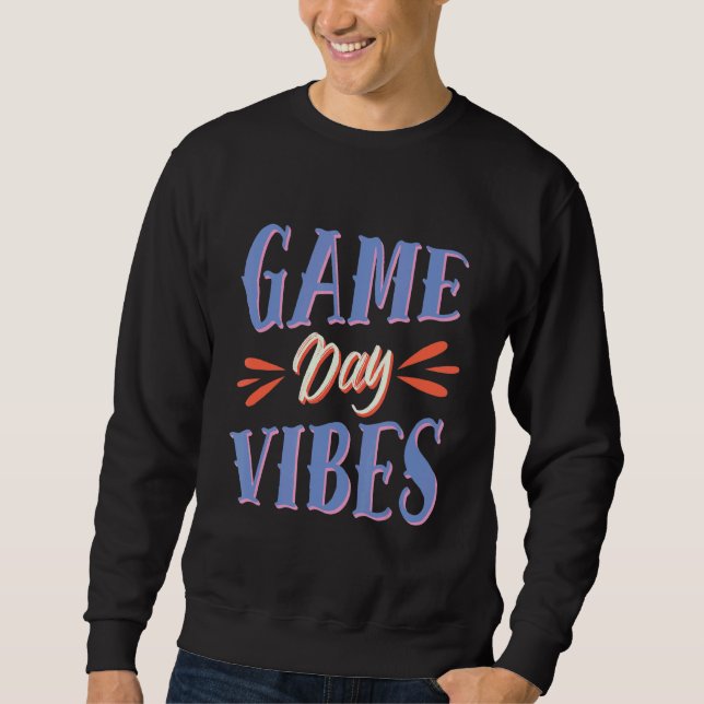 Game Day Vibes Volleyball Team Sweatshirt (Front)