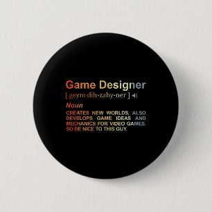 Game Designer Definition Game Programmer Game Dev  6 Cm Round Badge