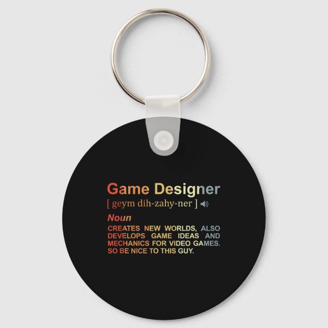 Game Designer Definition Game Programmer Game Dev  Key Ring (Front)